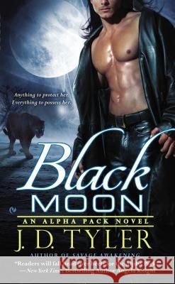 Black Moon J. D. Tyler 9780451238832 Signet Book