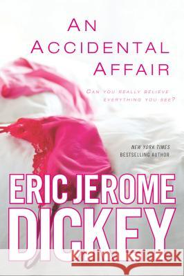 An Accidental Affair Eric Jerome Dickey 9780451239280