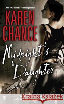 Midnight's Daughter Karen Chance 9780451412621 Onyx Books