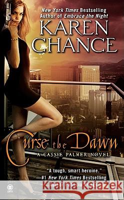 Curse the Dawn Karen Chance 9780451412706 Onyx Books