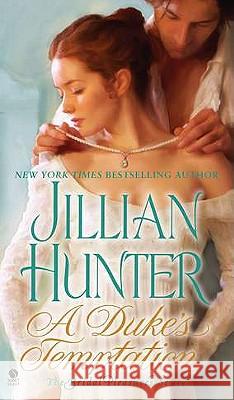 A Duke's Temptation Jillian Hunter 9780451413000