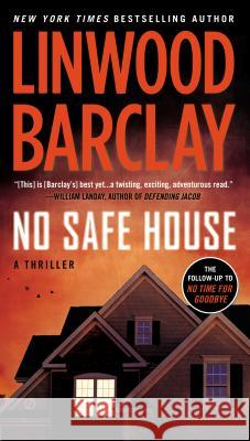 No Safe House Linwood Barclay 9780451414212