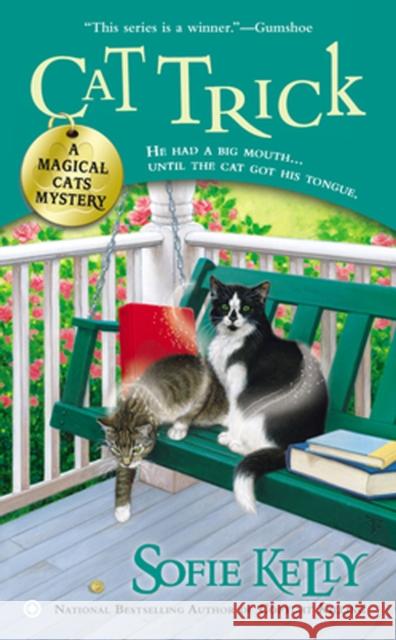 Cat Trick: A Magical Cats Mystery Sofie Kelly 9780451414694