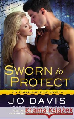 Sworn to Protect Jo Davis 9780451415004 Signet Book