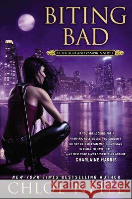 Biting Bad Chloe Neill 9780451415189 New American Library