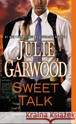 Sweet Talk Julie Garwood 9780451415233