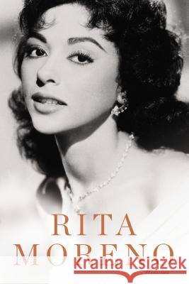 Rita Moreno: Memorias Rita Moreno 9780451416384 Penguin Books
