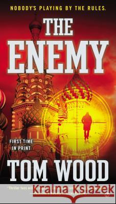 The Enemy Tom Wood 9780451417534 Signet Book