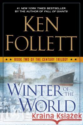 Winter of the World Ken Follett 9780451419248 New American Library