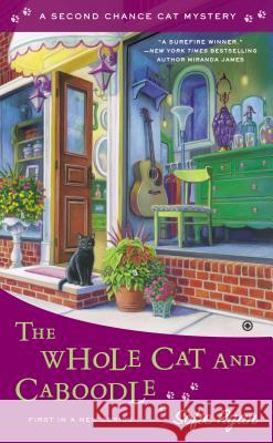 The Whole Cat and Caboodle Sofie Ryan 9780451419941