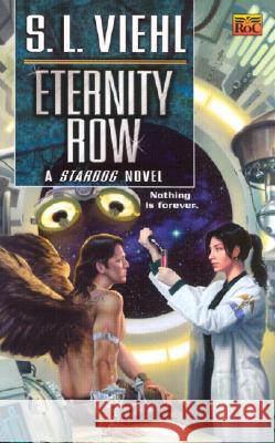 Eternity Row: A Stardoc Novel S. L. Viehl 9780451458919 Roc