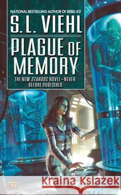 Plague of Memory S. L. Viehl 9780451461230 Roc