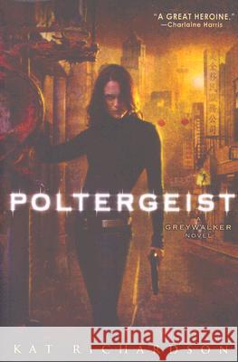 Poltergeist Kat Richardson 9780451461506 0