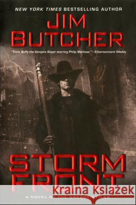 Storm Front: A Novel of the Dresden Files Jim Butcher 9780451461971 Roc