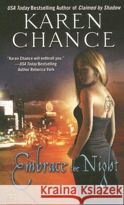 Embrace the Night Karen Chance 9780451461995 Roc