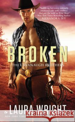 Broken Laura Wright 9780451464996 Signet Book