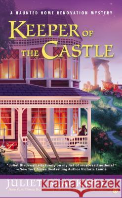 Keeper of the Castle Juliet Blackwell 9780451465801