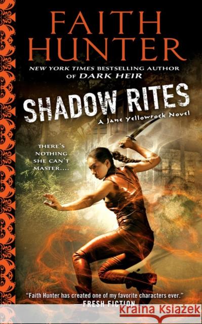 Shadow Rites Faith Hunter 9780451465979