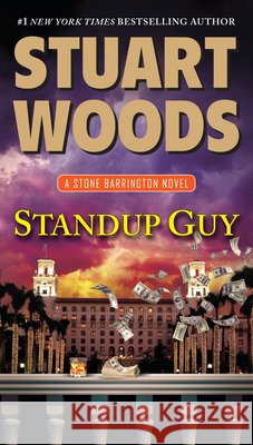 Standup Guy Stuart Woods 9780451466877