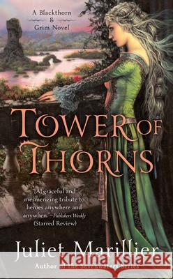 Tower of Thorns Juliet Marillier 9780451467027