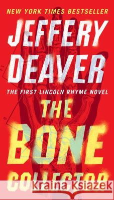 The Bone Collector Deaver, Jeffery 9780451469793 Signet Book