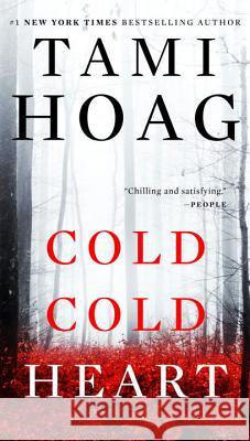 Cold Cold Heart Tami Hoag 9780451470065