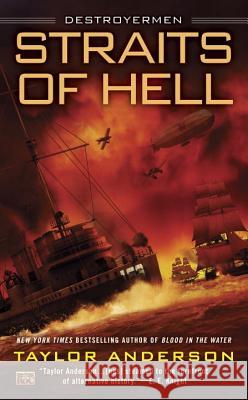 Straits of Hell Taylor Anderson 9780451470621 Roc