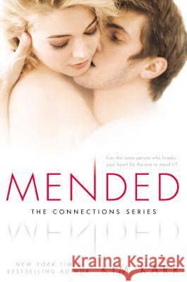 Mended Kim Karr 9780451470676 New American Library