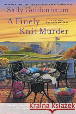 A Finely Knit Murder Sally Goldenbaum 9780451471611 New American Library