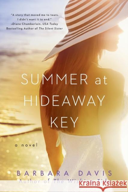 Summer at Hideaway Key Barbara Davis 9780451474582 New American Library