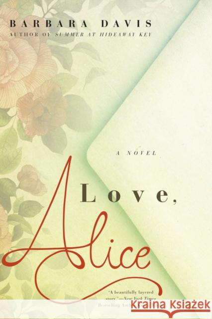 Love, Alice Barbara Davis 9780451474810 Berkley Books