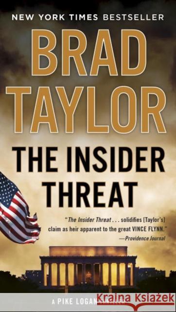 The Insider Threat: A Pike Logan Thriller  9780451477187 Penguin Putnam Inc