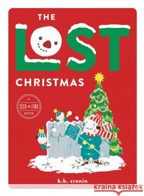 The Lost Christmas Brian Cronin 9780451479044 Viking Books for Young Readers