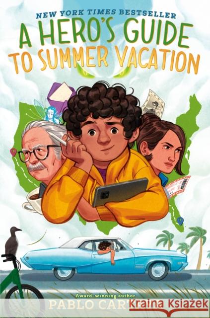 A Hero's Guide to Summer Vacation Pablo Cartaya 9780451479754 Kokila
