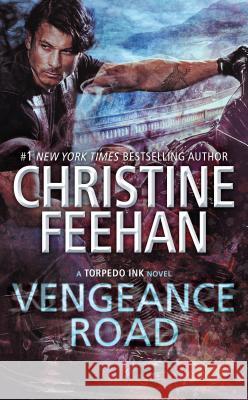 Vengeance Road Christine Feehan 9780451490148 Berkley Books