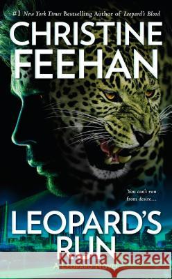 Leopard's Run Feehan, Christine 9780451490162 Berkley Books