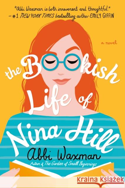 The Bookish Life of Nina Hill Abbi Waxman 9780451491879 Berkley Books