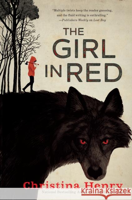 The Girl in Red Christina Henry 9780451492289 Berkley Books