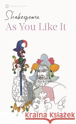 As You Like It William Shakespeare Albert Gilman 9780451526786 Signet Book