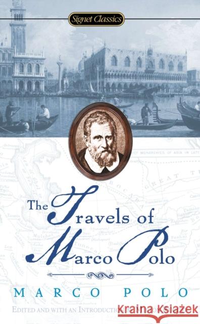 Travels Of Marco Polo Marco Polo 9780451529510