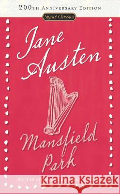 Mansfield Park Jane Austen Julia Quinn Margaret Drabble 9780451531117 Signet Classics