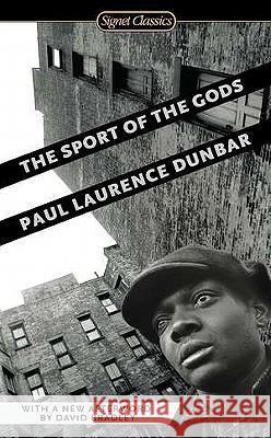 The Sport of the Gods Paul Laurence Dunbar William Andrews 9780451531773