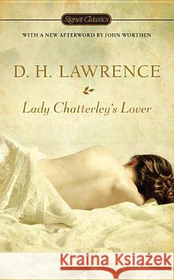 Lady Chatterley's Lover D. H. Lawrence Geoff Dyer 9780451531957 