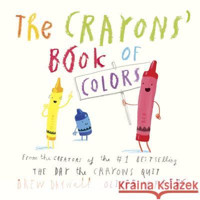 The Crayons' Book of Colors Drew Daywalt Oliver Jeffers 9780451534040 Grosset & Dunlap