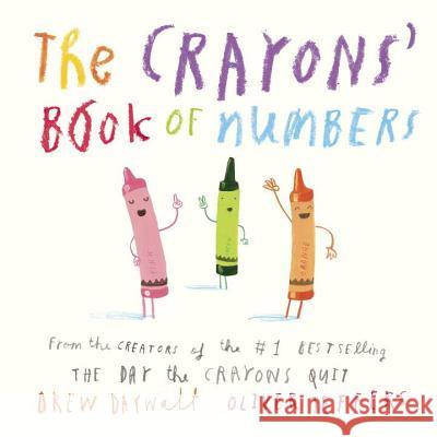 The Crayons' Book of Numbers Drew Daywalt Oliver Jeffers 9780451534057 Grosset & Dunlap