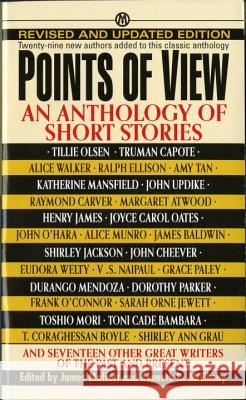 Points of View: Revised Edition James Moffett Kenneth R. McElheny 9780451628725