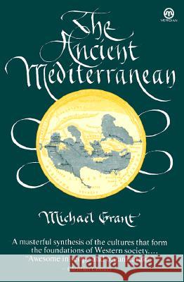 The Ancient Mediterranean Michael Grant 9780452010376 Plume Books