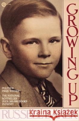 Growing Up Russell Baker 9780452255500 Plume Books