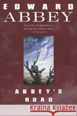 Abbey's Road Edward Abbey 9780452265646 Plume Books