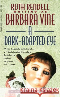 A Dark-Adapted Eye Barbara Vine Ruth Rendell 9780452270640 Plume Books